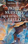 Padre nuestro que...