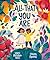 All That You Are