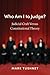 Who Am I to Judge? by Mark Tushnet