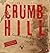 Crumb Hill: A Guide to Beas...