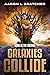 Galaxies Collide by Aaron L. Bratcher
