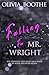 Falling For Mr. Wright (Chronicles of a Dancing Heart)