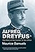 Alfred Dreyfus: The Man at the Center of the Affair (Jewish Lives)