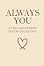 Always You – A First Annive...
