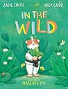In the Wild by Zadie Smith In the Wild by Zadie Smith