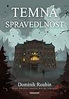 Temná spravedlnost