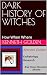 DARK HISTORY OF WITCHES: Ho...