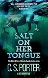 Salt on Her Tongu...