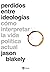 Perdidos entre ideologías: ...