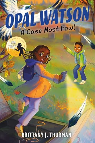 A Case Most Fowl (Opal Watson #2)