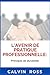 L'avenir de Pratique professionnelle by Calvin Ross