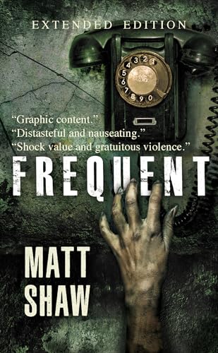 Frequent: an extreme horror (Kindle Edition)