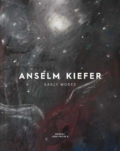 Anselm Kiefer: Early Works (Paperback)