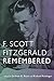 F. Scott Fitzgerald Remembe...