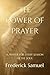The Power of Prayer: A Pray...