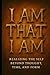 I Am That, I Am: Realizing ...