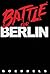 Battle for Berlin