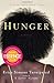 Hunger: A Novel