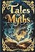 Fairy Tales and Myths from ...