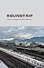 Roundtrip