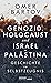Genozid, Holocaust und Israel-Palästina