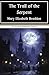 The Trail of the Serpent: Victorian Crime Fiction, An Original and Unabridged Edition