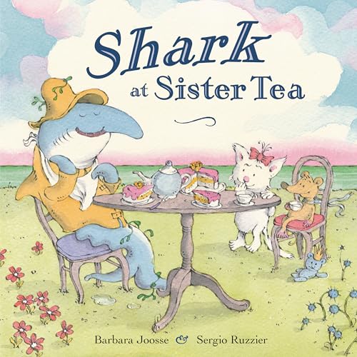 Shark at Sister Tea (Hardcover)