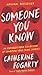 Someone You Know: An Unforgettable Collection of Canadian True Crime Stories
