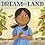 Dream for the Land