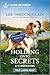 Holding Onto Secrets: An Uplifting Inspirational Romance – A Love Inspired Small Town Contemporary Story of Redemption (K-9 Companions, 33)