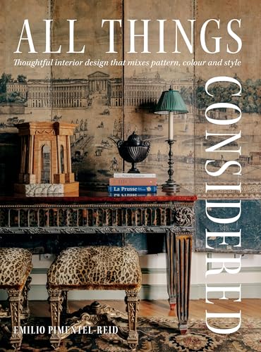 All Things Considered: Thoughtful Interior Design That Mixes Pattern, Colour and Style (Hardcover)