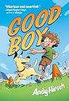 Good Boy: A Graphic Novel