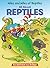 Miles and Miles of Reptiles...