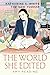 The World She Edited by Amy Reading