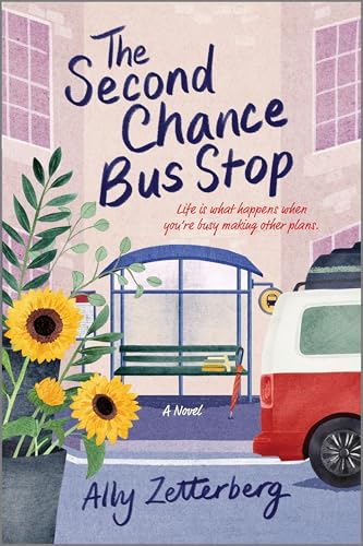 The Second Chance Bus Stop (Paperback)