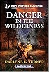 Danger in the Wilderness (National Park Protectors, 1)