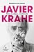 Javier Krahe. Ni feo, ni católico, ni sentimental