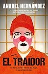 El traidor: El diario secreto del hijo del Mayo, el rey del narcotráfico