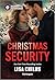 Christmas Security (Bachelor Bodyguards, 16)