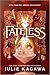 Fateless (Fateless, #1)