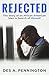 Rejected: A Story of an African American Man in Search of Himself
