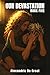 OUR DEVASTATION : Book Five...