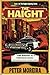The Haight: Book 1 of The H...
