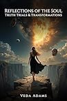 Reflections of the Soul by Veda Adams