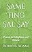 Same Ting Sal Say: Poems to...