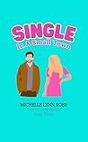 Single in a Small Town (Fawn Creek Series)