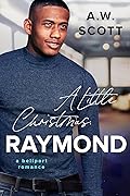 A Little Christmas: Raymond
