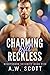 Charming But Reckless (Nigh...