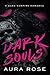 Dark Souls: A Dark Vampire Demon Romance