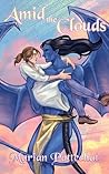 Amid the Clouds: A Fantasy Monster Romance (Brave New World Book 1) Amid the Clouds: A Fantasy Monster Romance (Brave New World Book 1)
